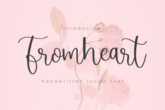 Fromheart — A Handwritten Script Font Worth Trying
