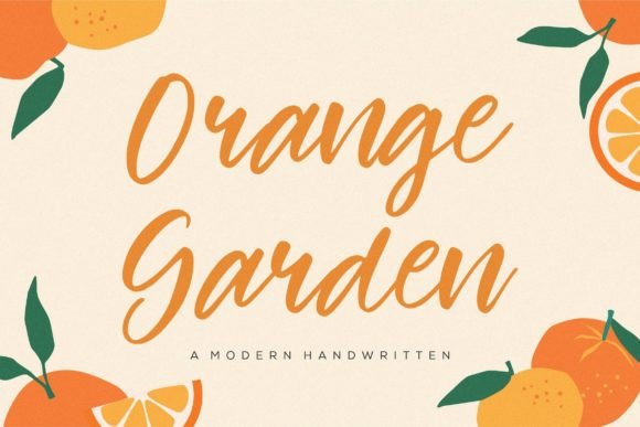 Orange Garden — A Modern Handwritten Font Worth Exploring