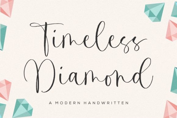 Timeless Diamond: A Modern Handwritten Font Worth Exploring